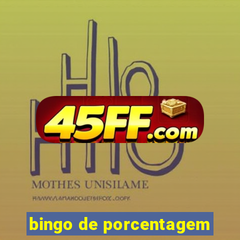 bingo de porcentagem